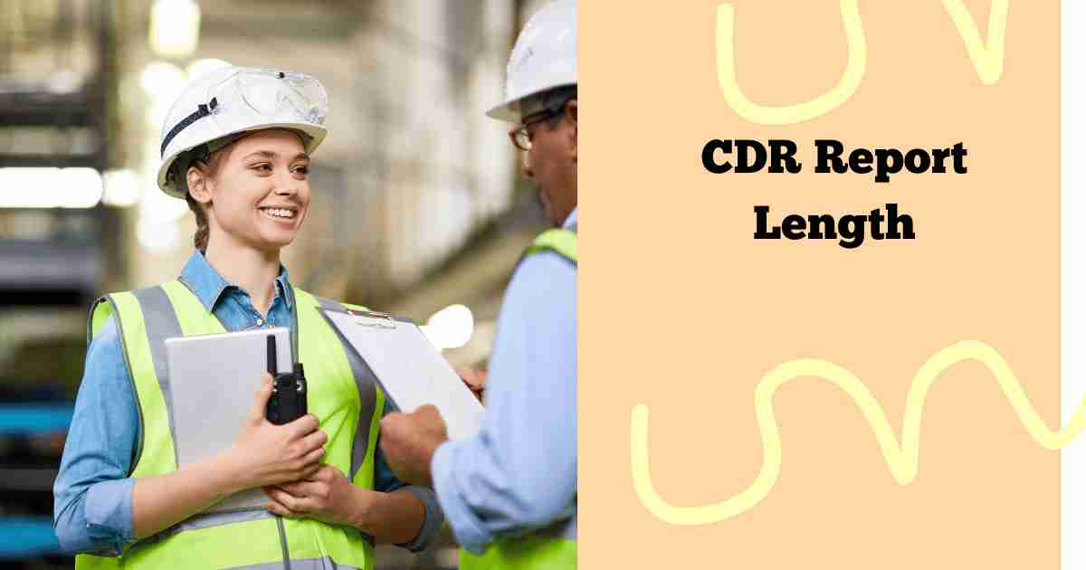 CDR Report Length: The Optimal Length for Engineers Australia Assessment