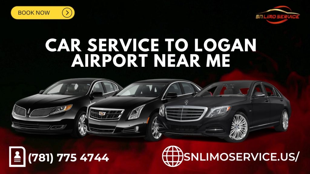 Car Service To Logan Airport